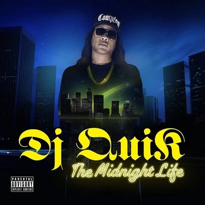 The Midnight Life 專輯 DJ Quik