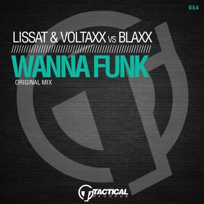 Wanna Funk 專輯 Lissat & Voltaxx