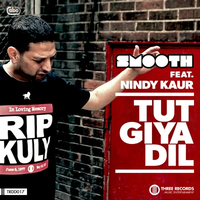 Tut Giya Dil 專輯 Raftaar/Nindy Kaur