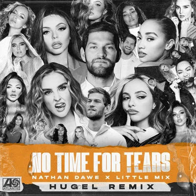 Little MixJason DeRulo No Time For Tears (HUGEL Remix)