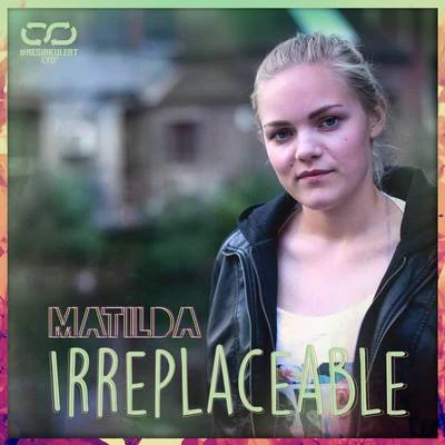 MatildaLucian Irreplaceable #ResirkulertLyd