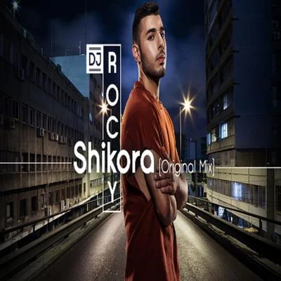 Shikora 專輯 DJ Rocky