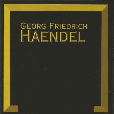 Georg Friedrich HäendelQuintino & BlasterjaxxDavid SeligNicole Corti Georg Friedrich Haendel