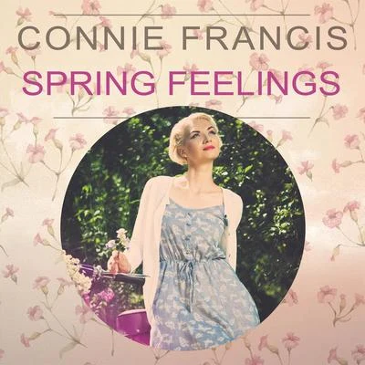 Spring Feelings 專輯 Connie Francis