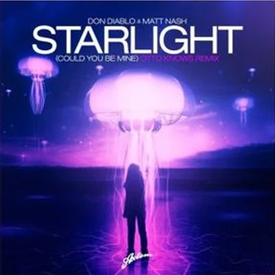 Starlight (Otto Knows Remix) 專輯 Noonie Bao/BC Unidos/Ledinsky/U.S. Girls