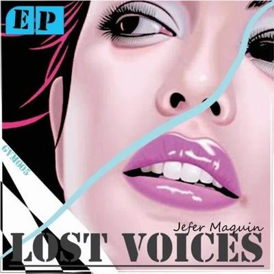 Lost Voices EP 專輯 Jefer Maquin