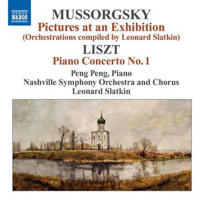 Leonard SlatkinSally DrewPHILHARMONIA ORCHESTRAHan-NA ChangQuintino & BlasterjaxxDavid Groves MUSSORGSKY, M.: Pictures at an Exhibition (orchestrations compiled by L. Slatkin)LISZT, F.: Piano Concerto No. 1 (Peng Peng, L. Slatkin)