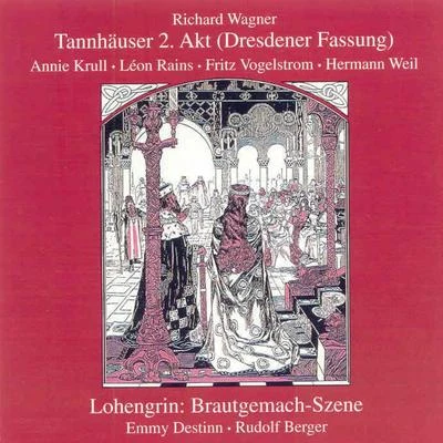 Tannhäuser 2. Akt (Dresdner Fassung) - Lohengrin Brautgemach - S 专辑 Eduard Künneke