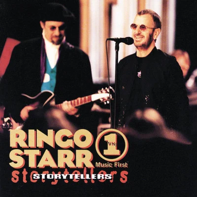 Ringo Starr VH1 Storytellers 專輯 Ringo Starr