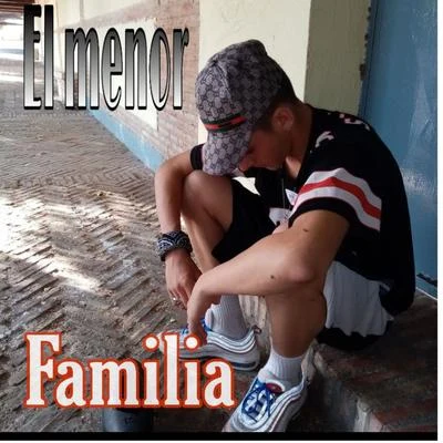 Familia 專輯 El Yesmy/Nestii/El Menor