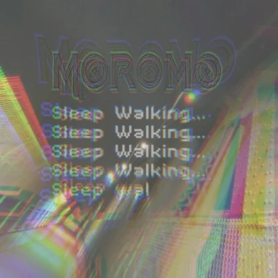 Sleep Walking 专辑 Kembe X/Moromo