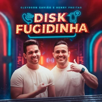 Disk Fugidinha 專輯 Sua Música/Gleydson Gavião/Lucas Paizin