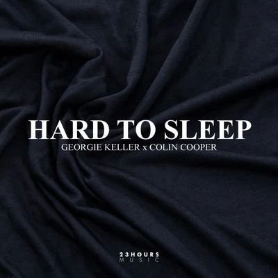 Hard To Sleep 專輯 Georgie Keller