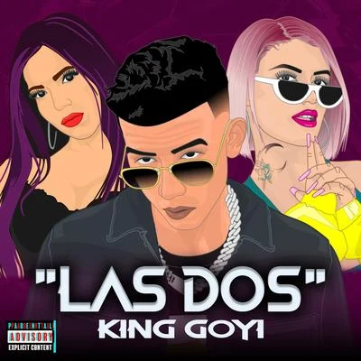 Las Dos 专辑 King Goyi/Jamby el Favo