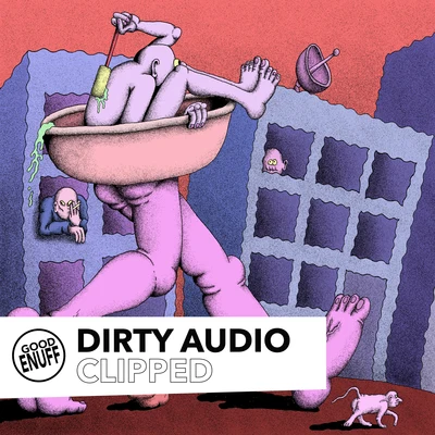 Clipped 專輯 Dirty Audio