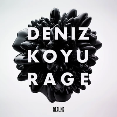 Rage 專輯 Deniz Koyu/Futuristic Polar Bears/Smith/David Puentez/Ambush