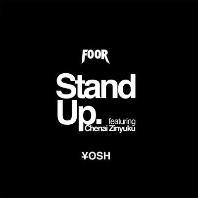 Stand Up 專輯 FooR/Tyrone/Warbz