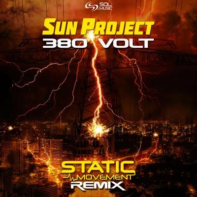 Static Movement 380 Volt (Static Movement Remix)