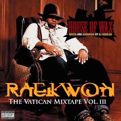 The Vatican Mixtape, Vol. 3 專輯 Raekwon