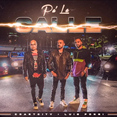 Pa La Calle 專輯 RBD/Luis Fonsi/Tito el Bambino/Kumbia All Starz/Calle 13