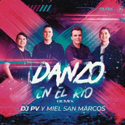 Danzo en El Río (Remix) 专辑 Miel San Marcos/For King & Country