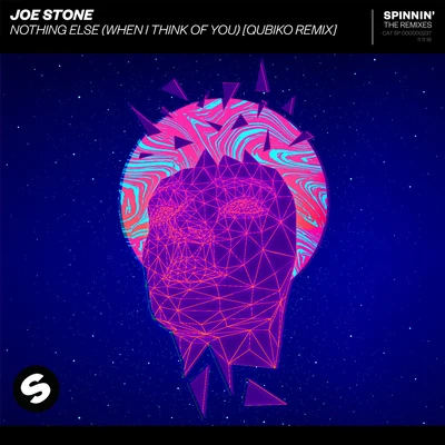 Joe StoneJack WinsAlex Preston Nothing Else (When I Think Of You) [Qubiko Remix]