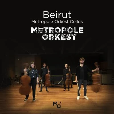 Beirut (Metropole Orkest Cellos) 专辑 Metropole Orkest/Frank Chacksfield Orchestra/Billy Vaughn Orchestra/Melachrino Orchestra/Stanley Black Orchestra