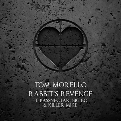 Rabbit’s Revenge (feat. Bassnectar, Big Boi, and Killer Mike) 專輯 Tom Morello