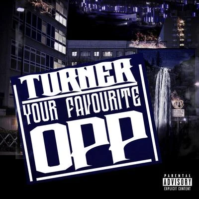 Your Favourite Opp 專輯 Commercial Breakup/Turner/Arj Snoek/Forever Sweet/Sensorama