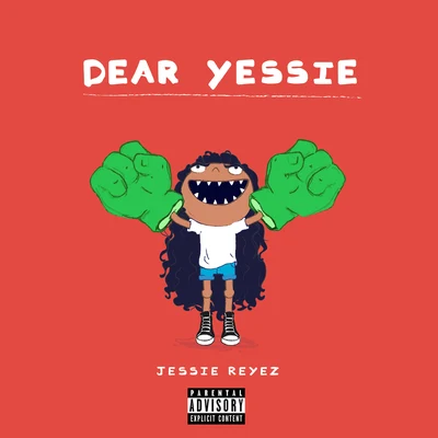 Dear Yessie 專輯 Jessie Reyez/Junia-T