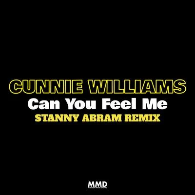 Can You Feel Me(Stanny Abram Remix) 專輯 Brothers Of Zion/Cunnie Williams/Mousse T.