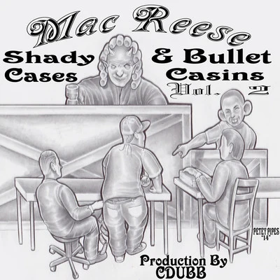 shady cases bullet casings, Vol. 2 專輯 Mac Reese/Keak da Sneak