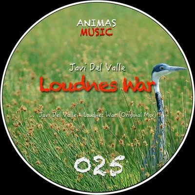 Loudnes War 專輯 Javi del Valle