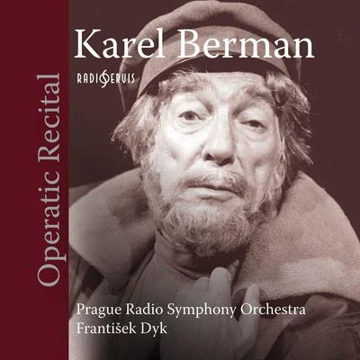 Karel Berman - Operatic Recital 專輯 Karel Berman