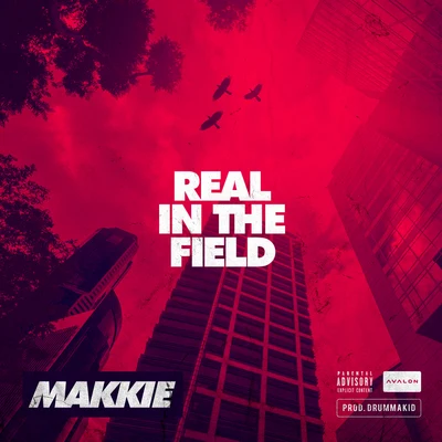 Real In The Field 專輯 Makkie