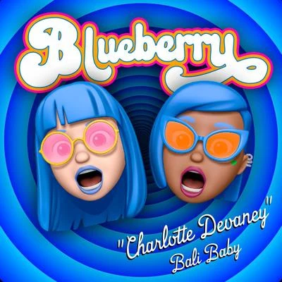 Blueberry 專輯 Knytro/Charlotte Devaney/Lil Debbie