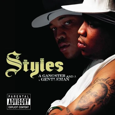 A Gangster and a Gentleman 專輯 Styles P