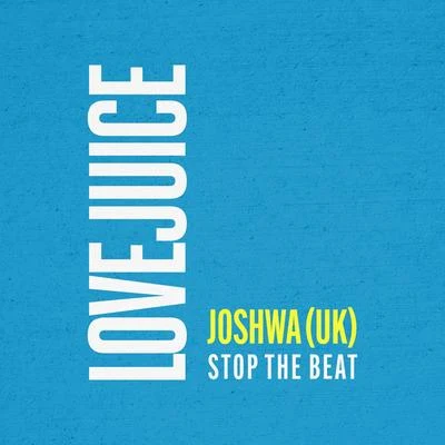 Stop The Beat (Go) 專輯 Joshwa (UK)