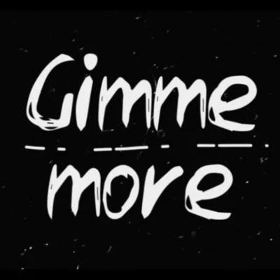 Gimme More (Radio Edit) 專輯 Alex Iva/Chester Young