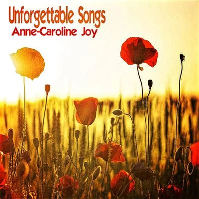 Unforgettable Songs 專輯 Anne-Caroline Joy/Maxence Luchi