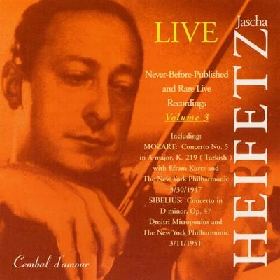 Manuel PonceRodolfo RitterOrquesta Sinfónica de San Luis PotosíZaeth Ritter Jascha Heifetz in Never-Before-Published and Rare Live Recordings, Vol. 3