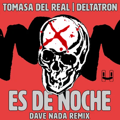 Es De Noche (Dave Nada Remix) 專輯 Kid Lucilfer/Tomasa Del Real