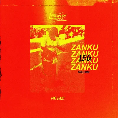 Zanku Leg Riddim 專輯 Mr Eazi