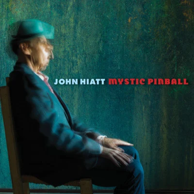 Mystic Pinball 專輯 John Hiatt