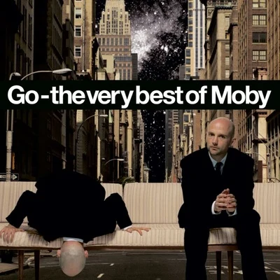 Go - The Very Best Of Moby 專輯 Moby