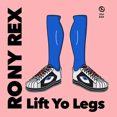 Lift Yo Legs 專輯 Vouti/Rony Rex