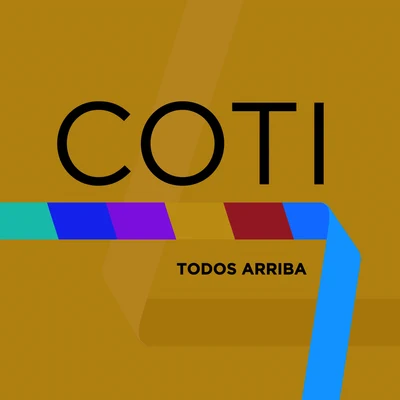 Todos Arriba 专辑 Coti/Los Palmeras