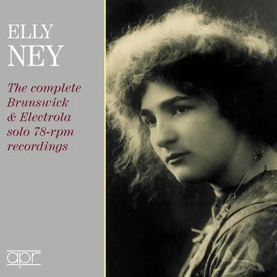 Elly Ney: The Complete Brunswick & Electrola Solo 78-RPM recordings 專輯 Erich Orthmann/Marcel Wittrisch/Berlin State Opera Orchestra