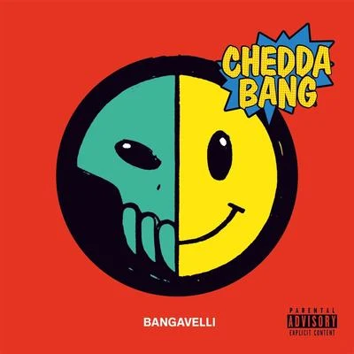 Bangavelli 专辑 Chedda Bang