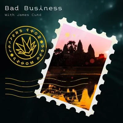 Letters from Phnom Penh 专辑 Oh He Dead/Bad Business